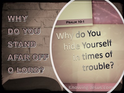 Psalm 10:1 Why O Lord Do You Hide Yourself (pink)